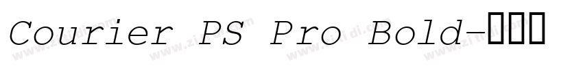 Courier PS Pro Bold字体转换